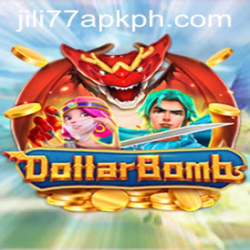 DollarBombs Game: A Thrilling Adventure with JILI77 APK
