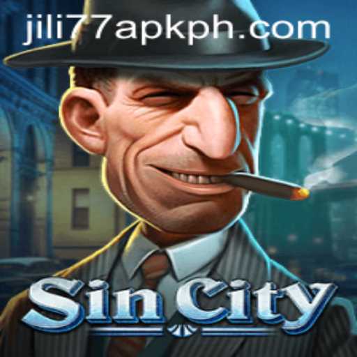 Exploring the Exciting World of SinCity with JILI77 APK